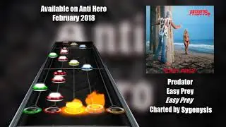 Clone Hero: Predator - Easy Prey [Anti Hero]