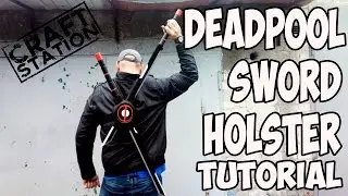 How to make Deadpool Sword Holster Tutorial DIY with templates