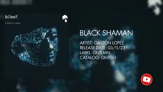Gaston Lopez - Black Shaman (Original Mix) #deephouse2023
