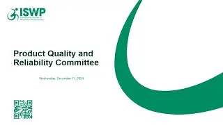 ISWP Product Quality and Reliability Committee - December 2024