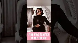 Five ways to make money online