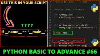 What is if __name__ == __main__ in Python | Python Tutorials Hindi #66
