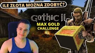 🔴 Gothic 2 - Max Gold Challenge #3 IDĘ PO ZBROJE PEŁZACZA 🍺 PIĄTECZEK