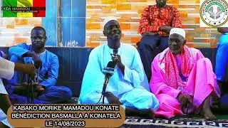 KABAKO MORIKE MAMADOU KONATE BÉNÉDICTION DERNIÈRE LUNDI DU MOIS ABONNÉS ET PARTAGER