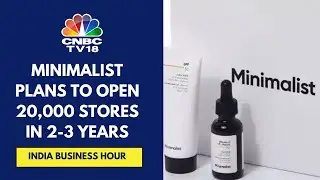 We Run The Ship: Minimalist CEO On Life After HUL Buyout | CNBC-TV18 EXCLUSIVE