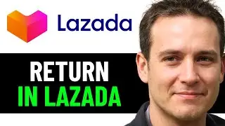 How To Return in Lazada | Lazada Return Refund Process 2025! (FULL GUIDE)