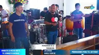 ORQUESTA LA VOZ DE CRISTO 