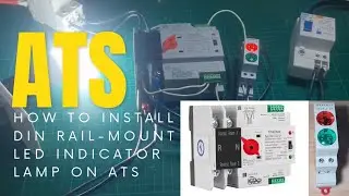 How to Install Din Rail-Mount LED Indicator Lamp on ATS (Automatic Transfer Switch) | TUTORIAL