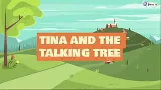 TINA AND THE TALKING TREE (Story for kids) #TinaAndTheTalkingTree #TalkingTree #TreeStory #TinaStory