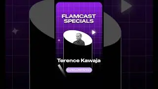 Flamcast Specials: Теренс Каваджа, генеральный директор LUMA Partners &times; Шоурья Агарвал, генеральн...
