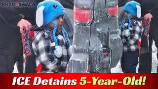 5 Year Old Detained as ICE Raids Ignite Minneapolis Protests || Khaborwala