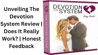Unveiling The Devotion System Review | Does It Really Work? | Honest Feedback