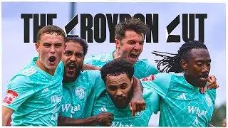 Croydon make HISTORY in the FA Cup | The Croydon Cut Episode 5