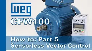 WEG CFW100 Tutorial &ndash; VVW (Sensorless Vector) Control Explained
