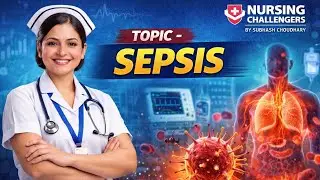 Sepsis | SOFA & qSOFA | symptoms & treatment | Hindi lecture explaining sepsis basics #Nursing_Chall