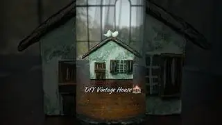 DIY Vintage House🏚️