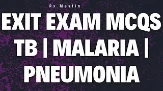 TB, Malaria & Pneumonia | Case-Based MCQs with Explanations | Ethiopia Exit Exam