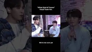 Performance Team Singing Woozi&rsquo;s What Kind of Future