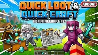 The Fastest Loot & Craft Addon for Minecraft Bedrock! | New Quick Craft Mod for MCPE 1.21+
