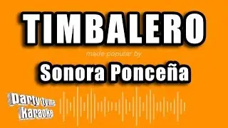 Sonora Ponceña - Timbalero (Versión Karaoke)