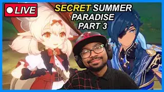 Secret Summer Paradise: Part 3 Dreams and First Encounters! | Genshin Impact Reaction