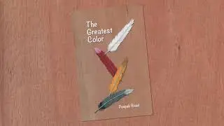 The Greatest Color - Written and Illustrated by Poopak Raad / Narrated by Rodin Raad