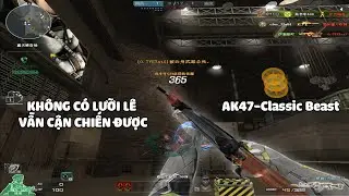 AK47-Classic Beast: Cổ Điển Nhưng Kh&ocirc;ng Lỗi Thời.