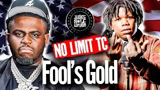 NO LIMIT TC - FOOL'S GOLD | JUDGE SOLE LONDON