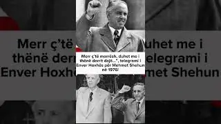 Merr &ccedil;&rsquo;t&euml; marr&euml;sh, duhet me i th&euml;n&euml; derrit daj&euml;&hellip;&rdquo;, telegrami i Enver Hoxh&euml;s p&euml;r Mehmet Shehun n&euml;&hellip;&hellip;.