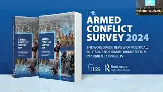 The Armed Conflict Survey 2024 Launch