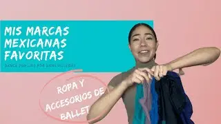 Las MEJORES marcas MEXICANAS de ropa de danza