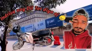 AJ indrive or kam bohat Kam hua|😞