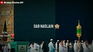 New Hajj Status for WhatsApp | 2019 Hajj Status| Hajj Special WhatsApp status|Hajj Status