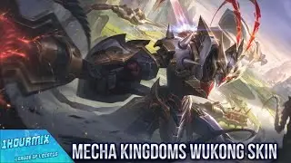 1HourMix - Mecha Kingdoms Wukong Skin Preview - League of Legends