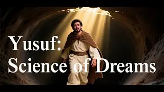 Yusuf: The Science of Dreams