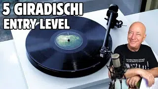 5 GIRADISCHI ENTRY LEVEL, consigli e prezzi