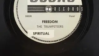 The (CBS) Trumpeteers (Joseph Johnson) - Freedom