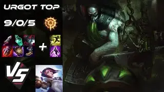 TOP Urgot vs Fiora - NA Grandmaster Patch 25.22