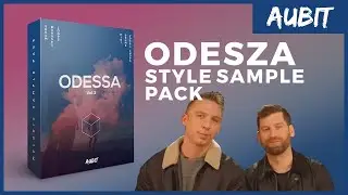 ODESSA Vol. 3 (ODESZA Style Sample Pack)