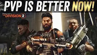 The NEW Division 2 Patch has Inadvertently Made PVP BETTER! It Feels Awesome! - Season 9 TU15