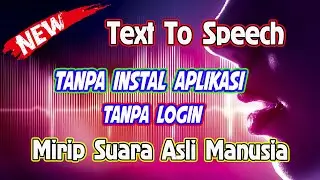 Text To Speech Indonesia Terbaik Gratis Mirip Suara Asli Manusia