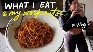 What I eat, workouts + more | VLOG