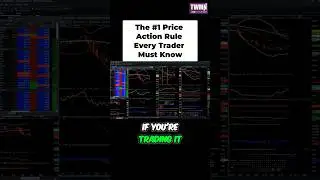 The #1 Price Action Rule Every Trader Must Know