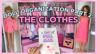 Organizing my ENTIRE Barbie Collection 😳 (Part Two) 💖 CLOTHING + ACCESSORIES
