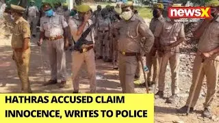 Hathras accused claim innocence, write to superintendent of police | NewsX