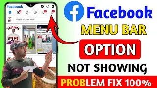 Facebook Menu Bar option show nhi kar raha hai || Facebook Menu Bar option not showing