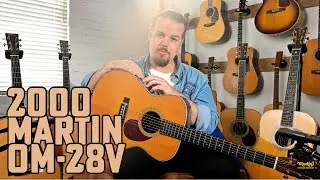 2000 Martin OM-28V | Nick Brightwell presents