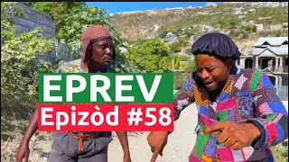 EPR&Egrave;V  Ep # 58 : Timal - B&egrave;g&ograve;m - Kazekdefo - Ch&egrave;lb&egrave; - ZŌBŌT - Tizou - Kalabwa - Lala