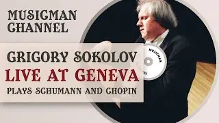 Григорий Соколов играет Шумана и Шопена в Женеве / Концерт 20 декабря 2020 года / MusicMan Channel