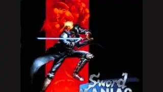 Sword Maniac- Arranged Soundtrack